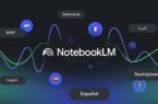 هرآنچه باید از NotebookLM بدانید